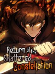 Return Of The Shattered Constellation. Poster